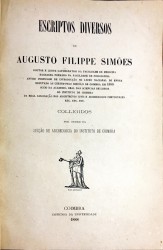 ESCRIPTOS DIVERSOS DE... Colligidos por ordem da Secção de Archeologia do Instituto de Coimbra.